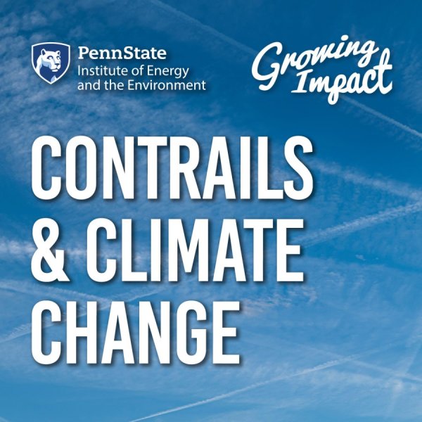 Growing Impact, Contrails and climate change